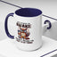 Humor Mug - Just Because I'm Awake