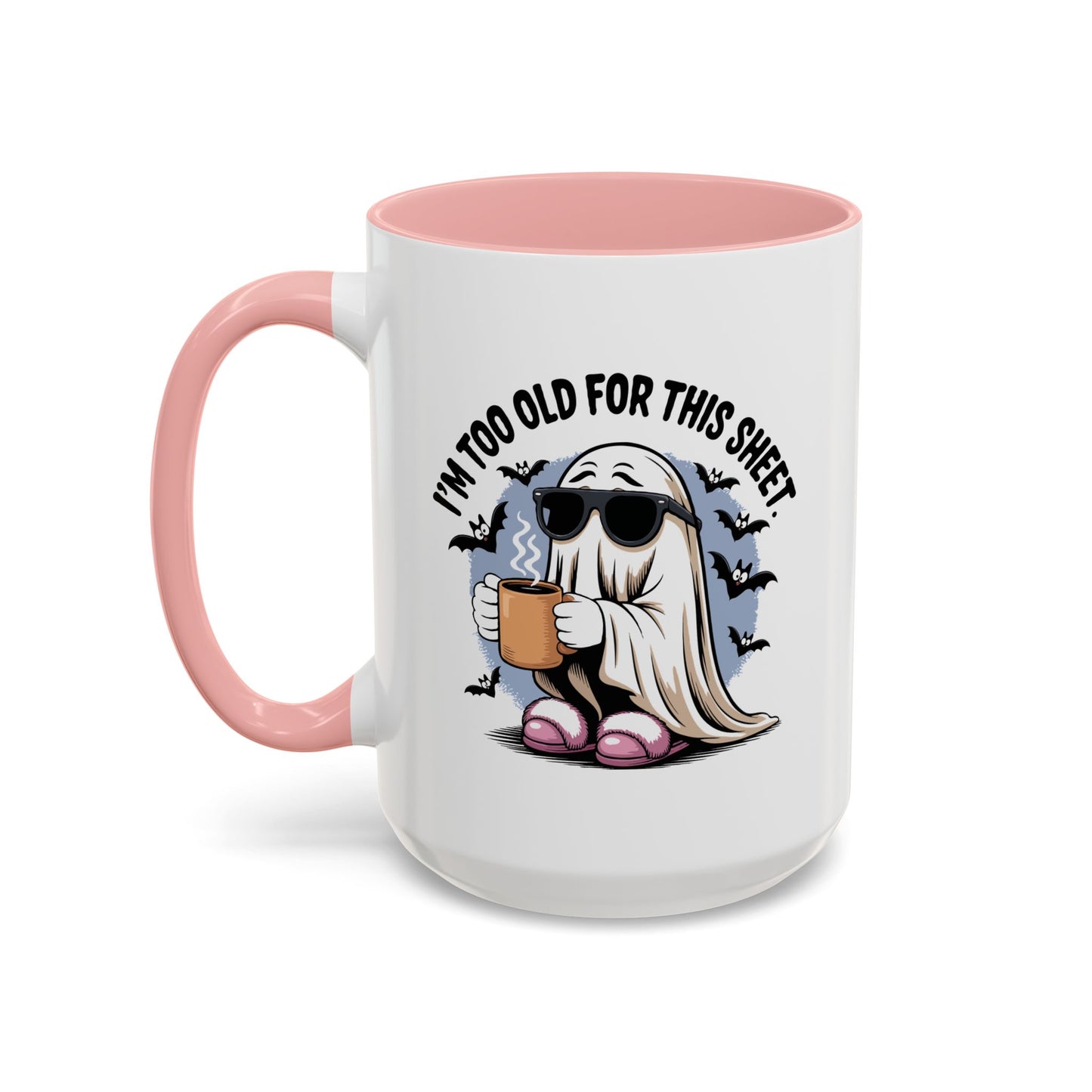 Office Mug - I'm Too Old