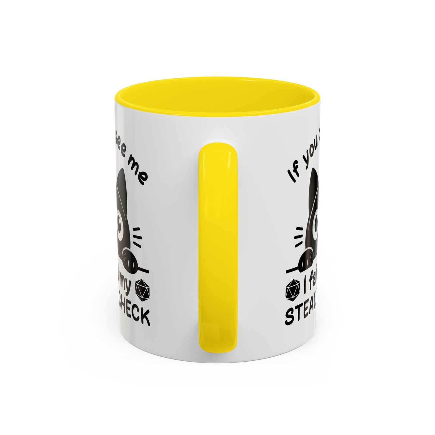 Humor Mug - If You Can See Me