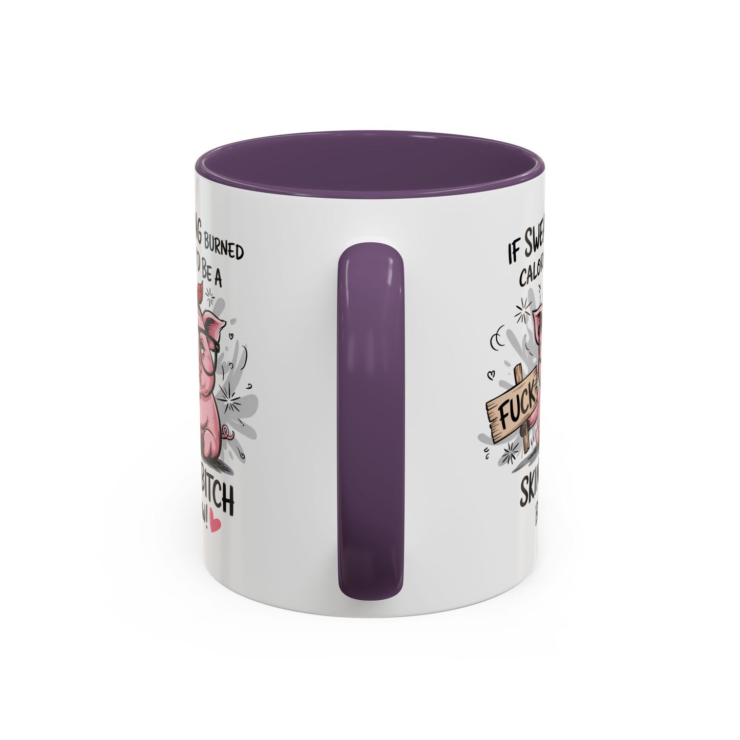 Adult Mug - If Swearing Burned Calories