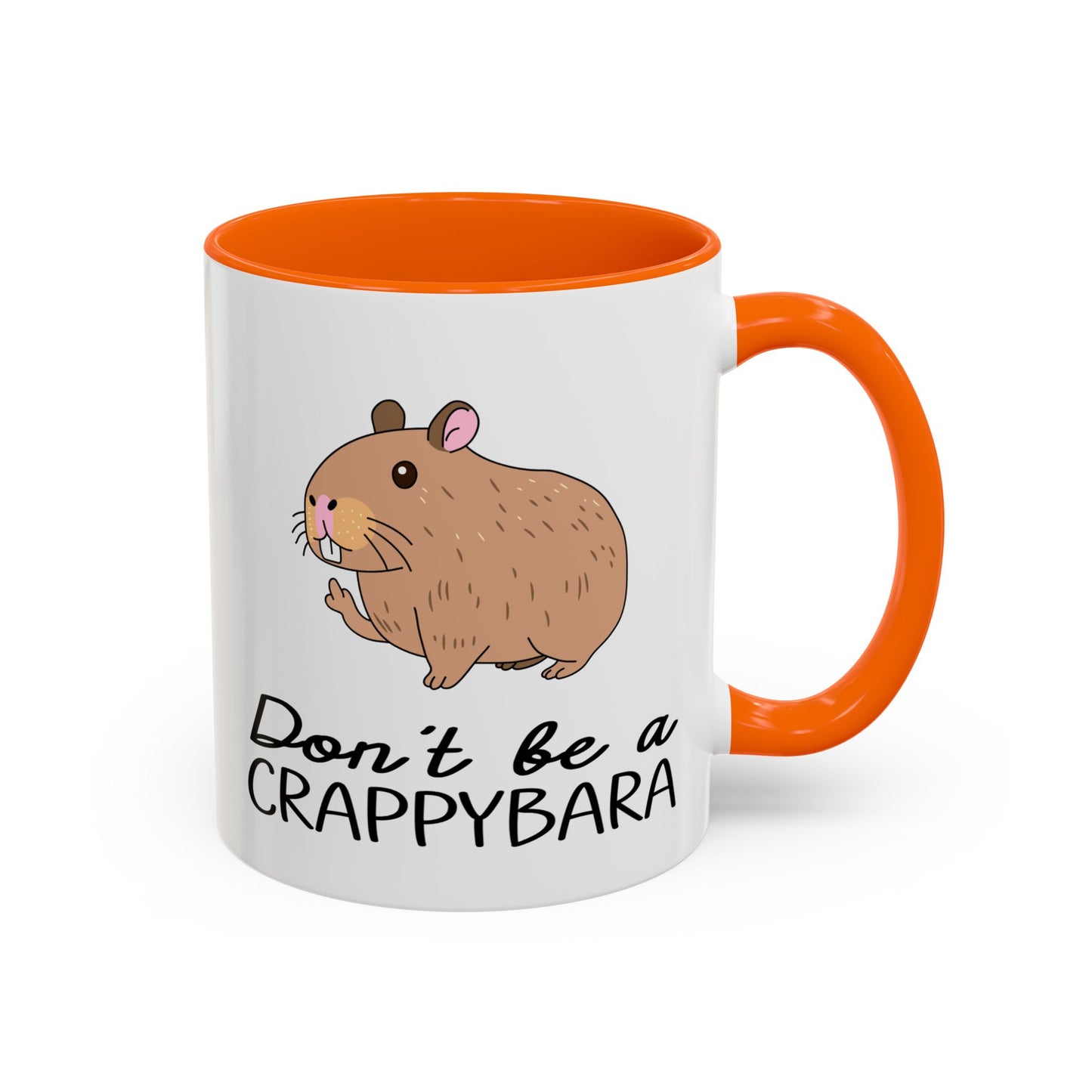 Adult Mug - Don't Be A Crappybara