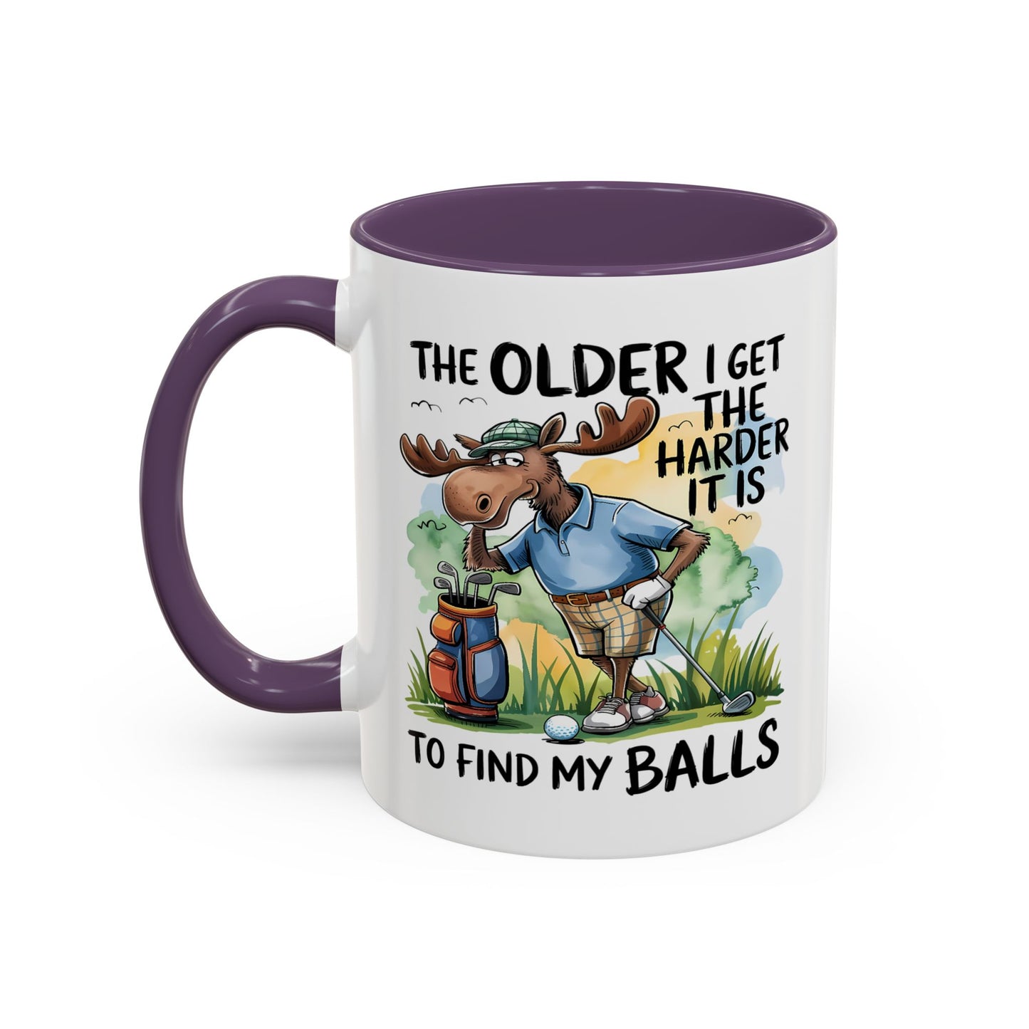 Humor Mug - The Older I Get