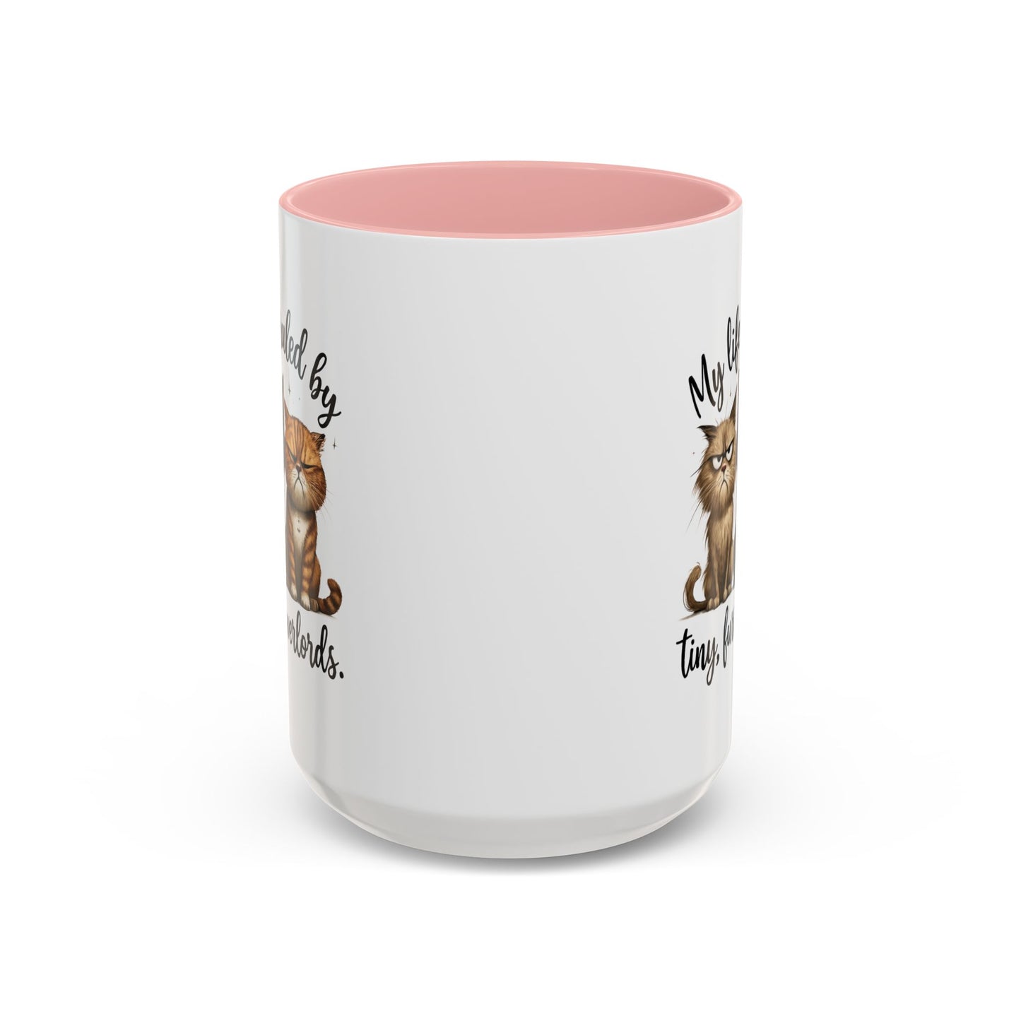 Animal Mug - My Life Is Ruled By Tiny, Furry Overlords