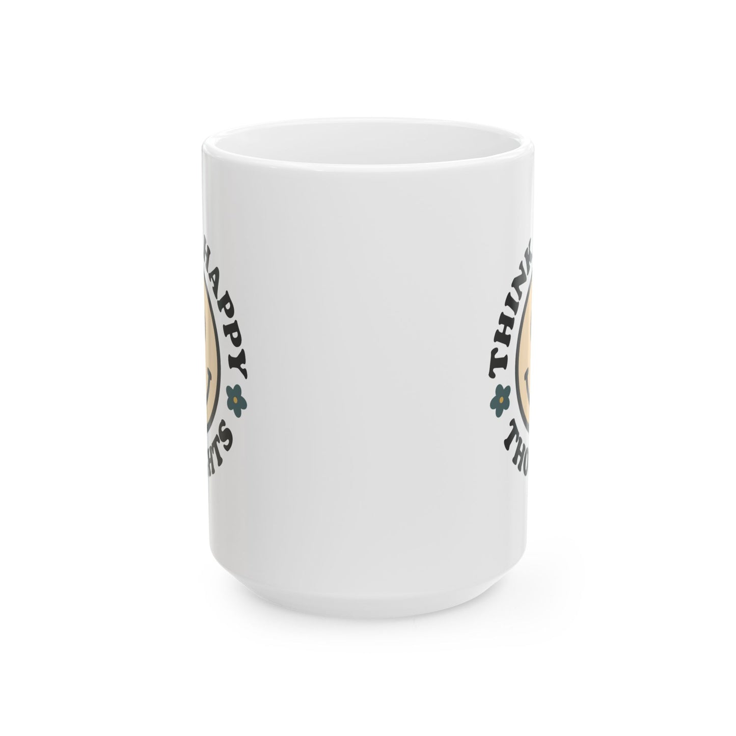 Wellness Mug - Think Happy Thoughts Smiley Face