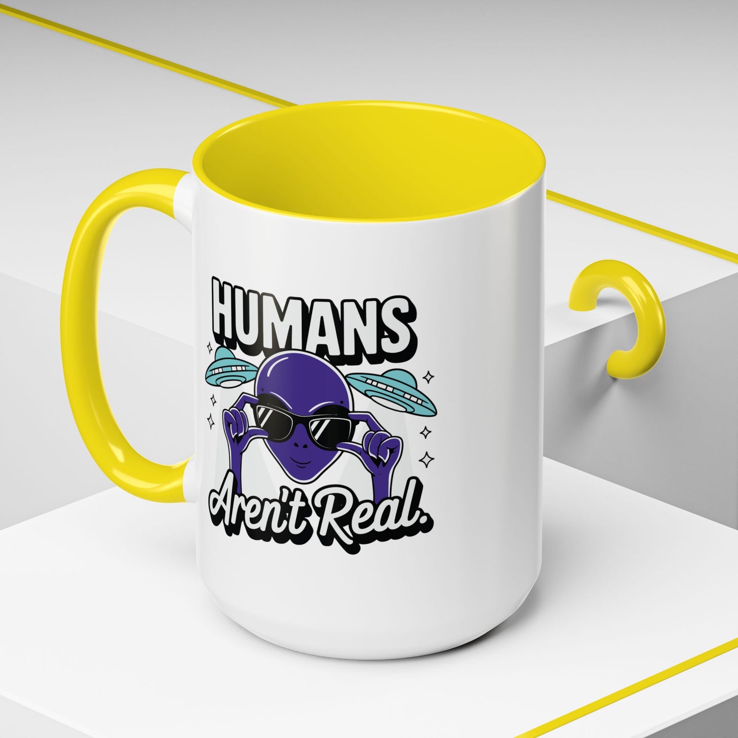Alien Mug - Humans Aren't Real