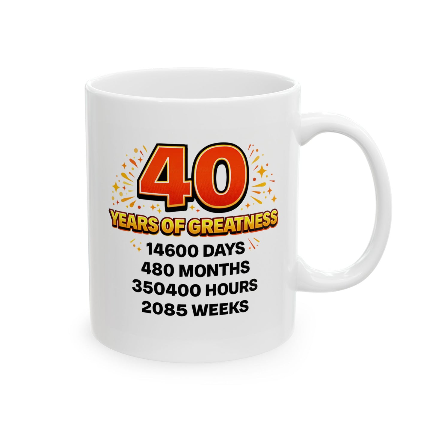 Birthday Mug - 40 Years of Greatness