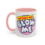 Adult Mug - Why Don't You Blow Me