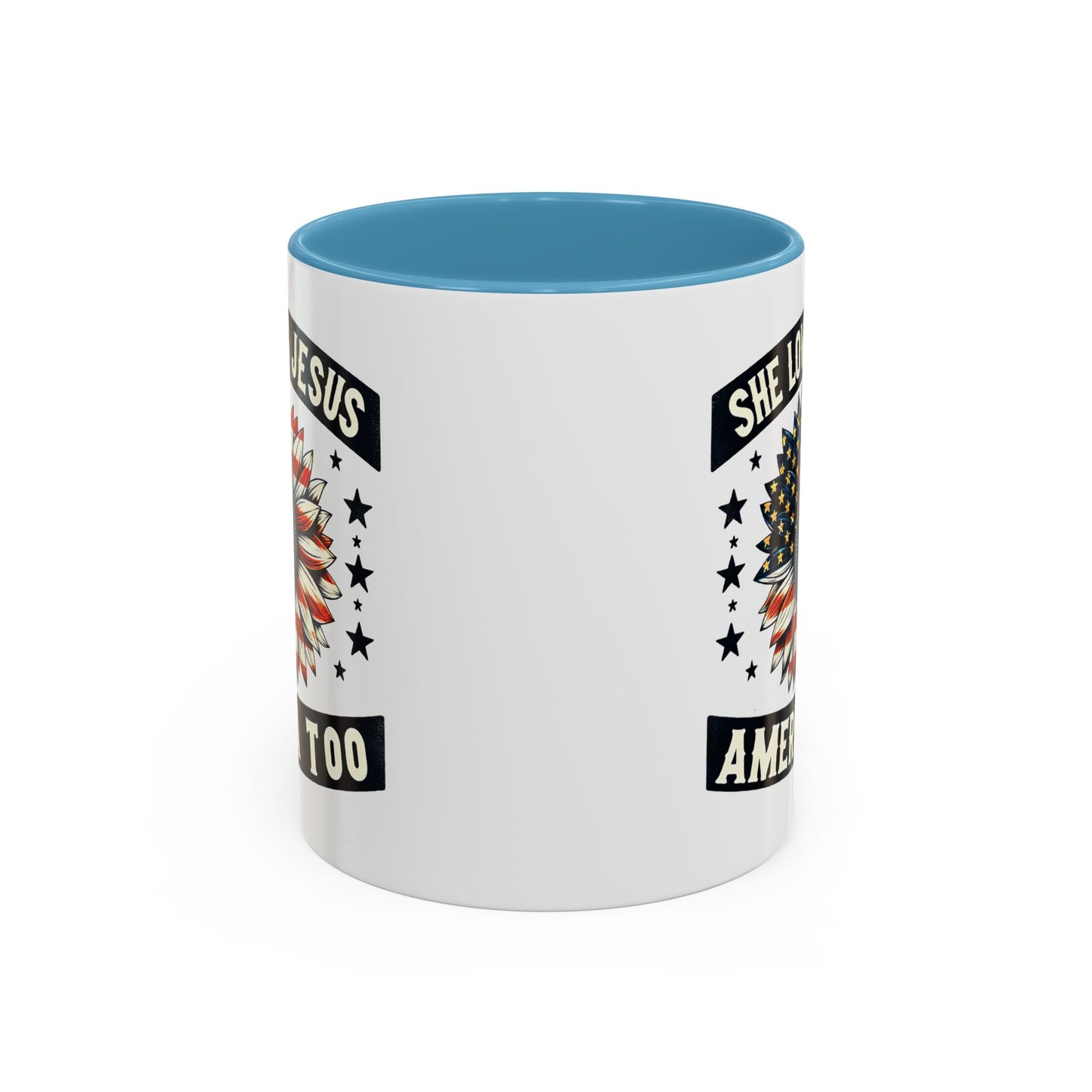 4th of July Mug - She Loves Jesus & America Too