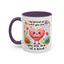 Wellness Mug - Be Proud