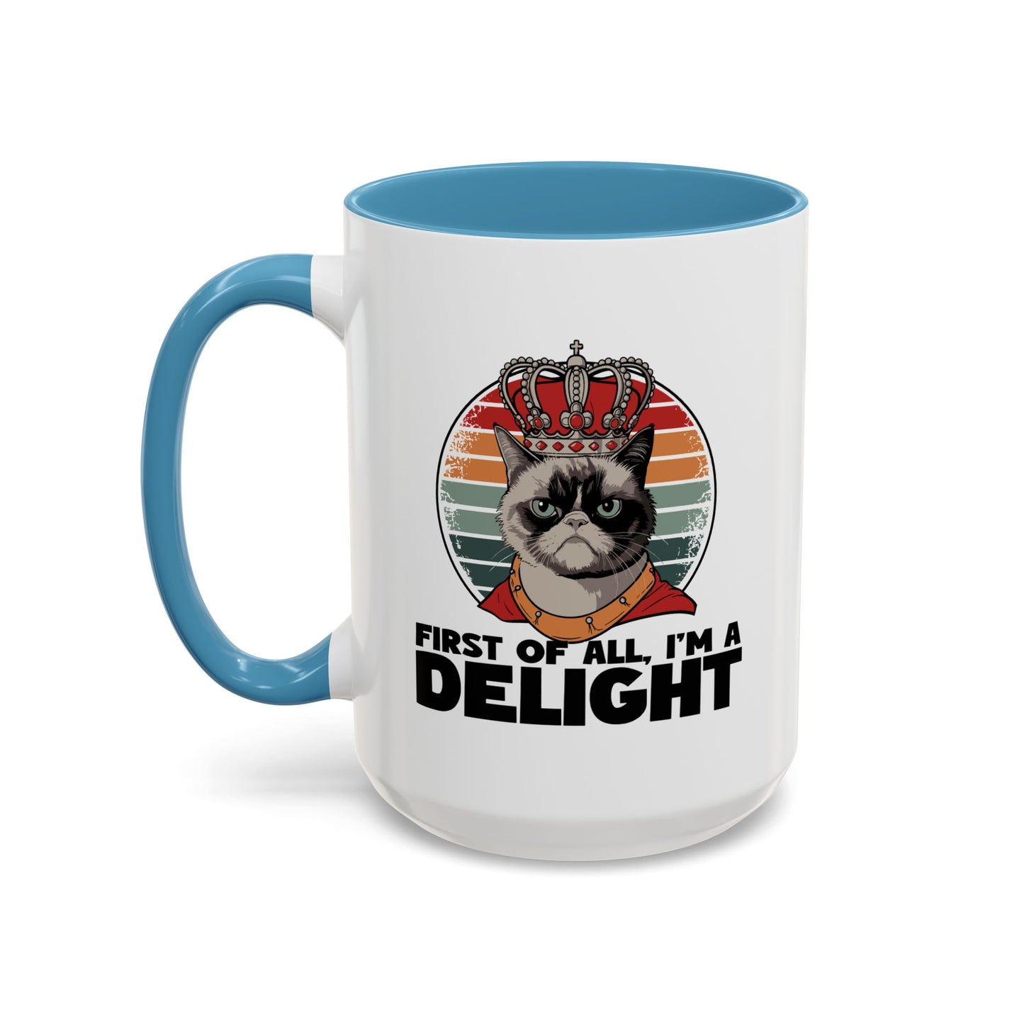 Animal Mug - First of All I'm a Delight