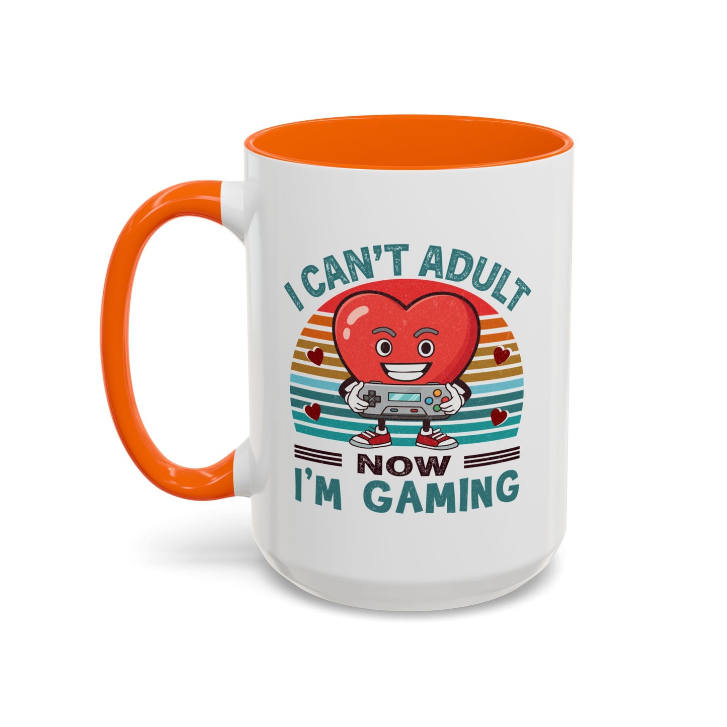 Adult Mug - I Can't Adult Now I'm Gaming