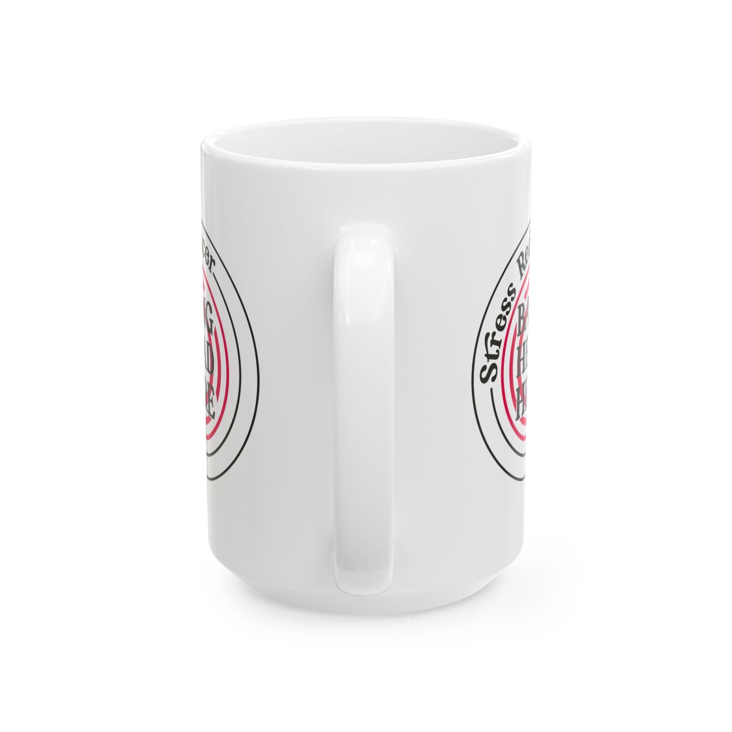 Humor Mug - Stress Reducer Bang Head Here