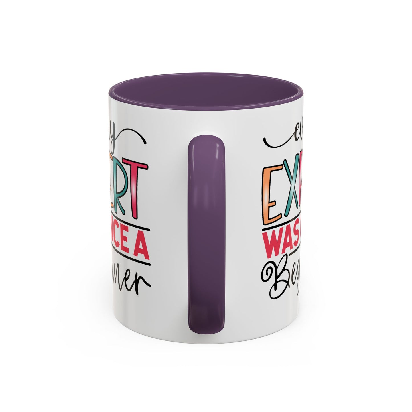 Motivation Mug - Every Expert Was Once a Beginner