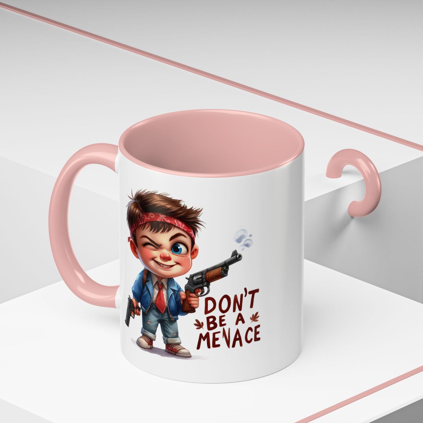 Humor Mug - Don't Be a Menace