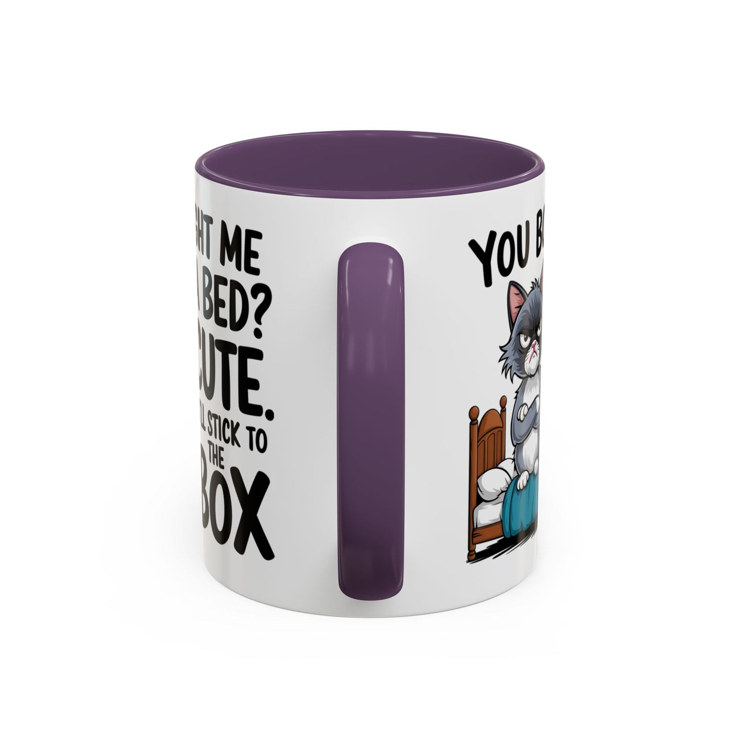 Animal Mug - You Bought Me a Bed?