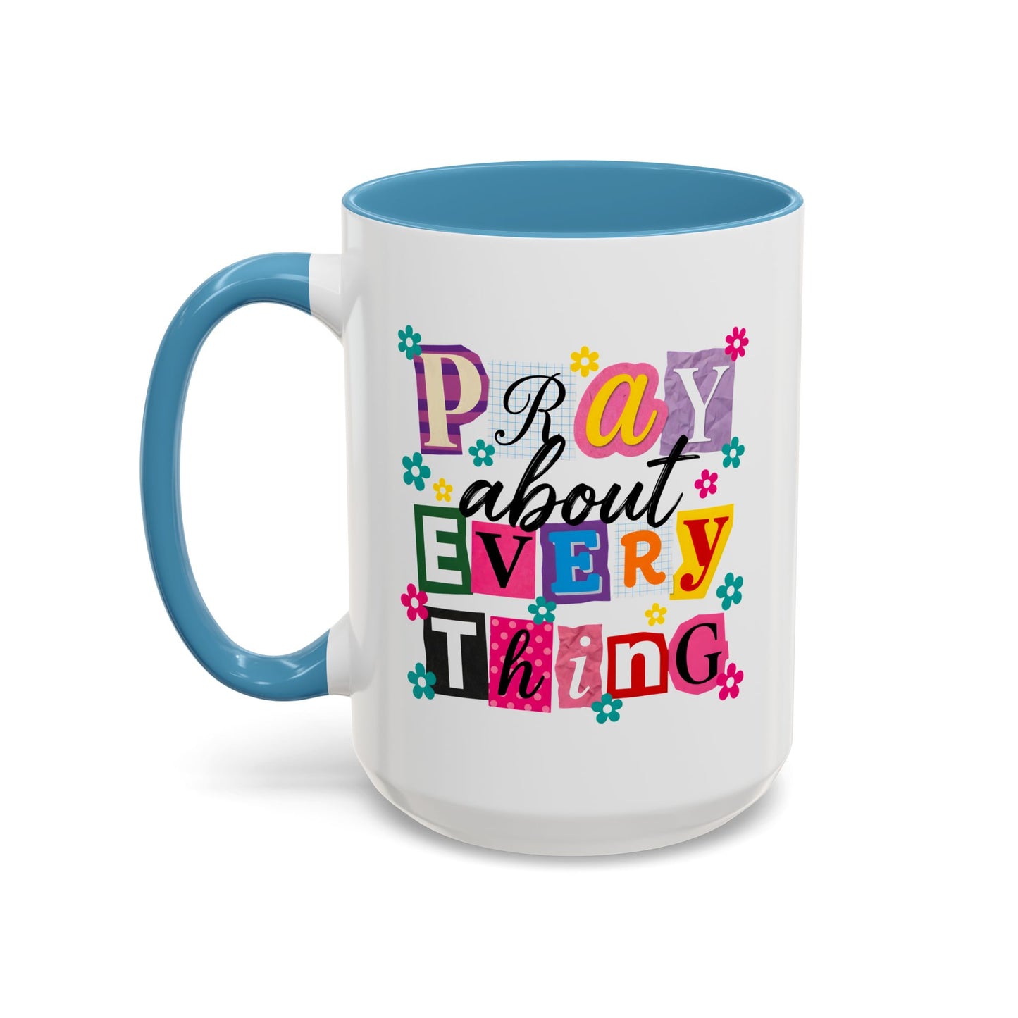 Religious Mug - Pray About Everything