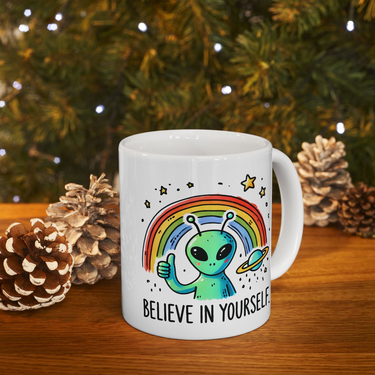 Motivation Mug - Believe in Yourself Alien