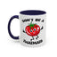 Adult Mug - Don't Be A Twatmato
