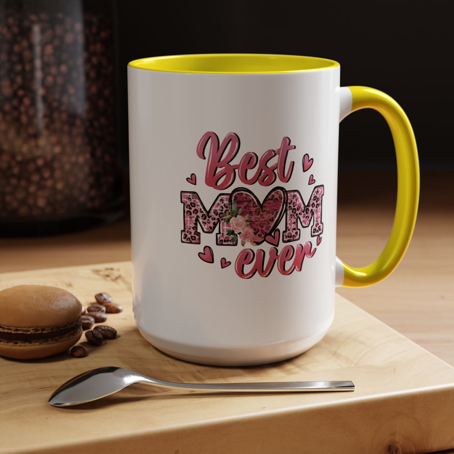 Mother's Day Mug - Best Mom Ever