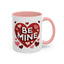 Valentine's Day Mug - Be Mine