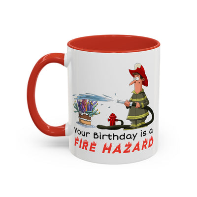 Birthday Mug - Fire Hazard