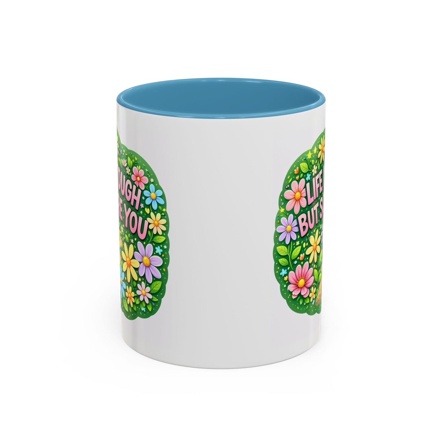 Wellness Mug - Life Is Tough