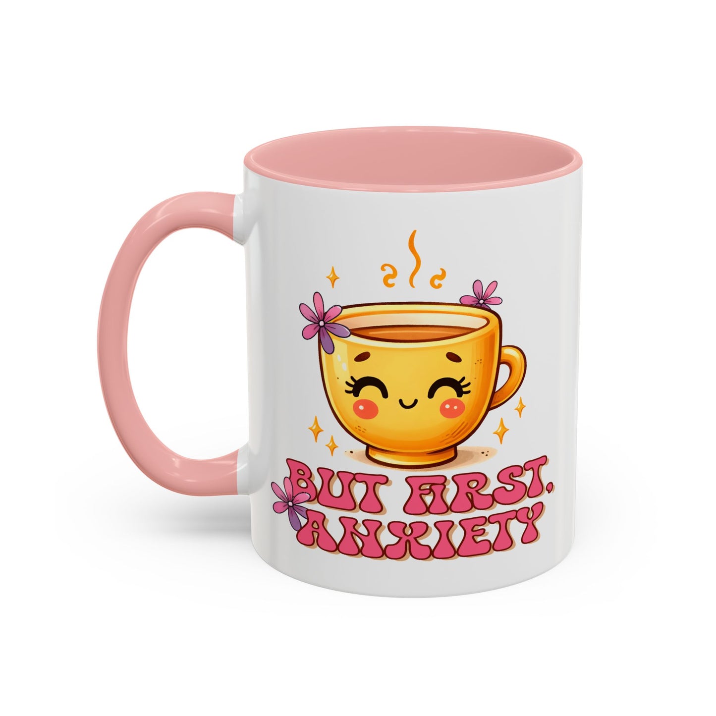 Wellness Mug - But First Anxiety