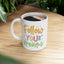 Motivation Mug - Follow Your Dreams