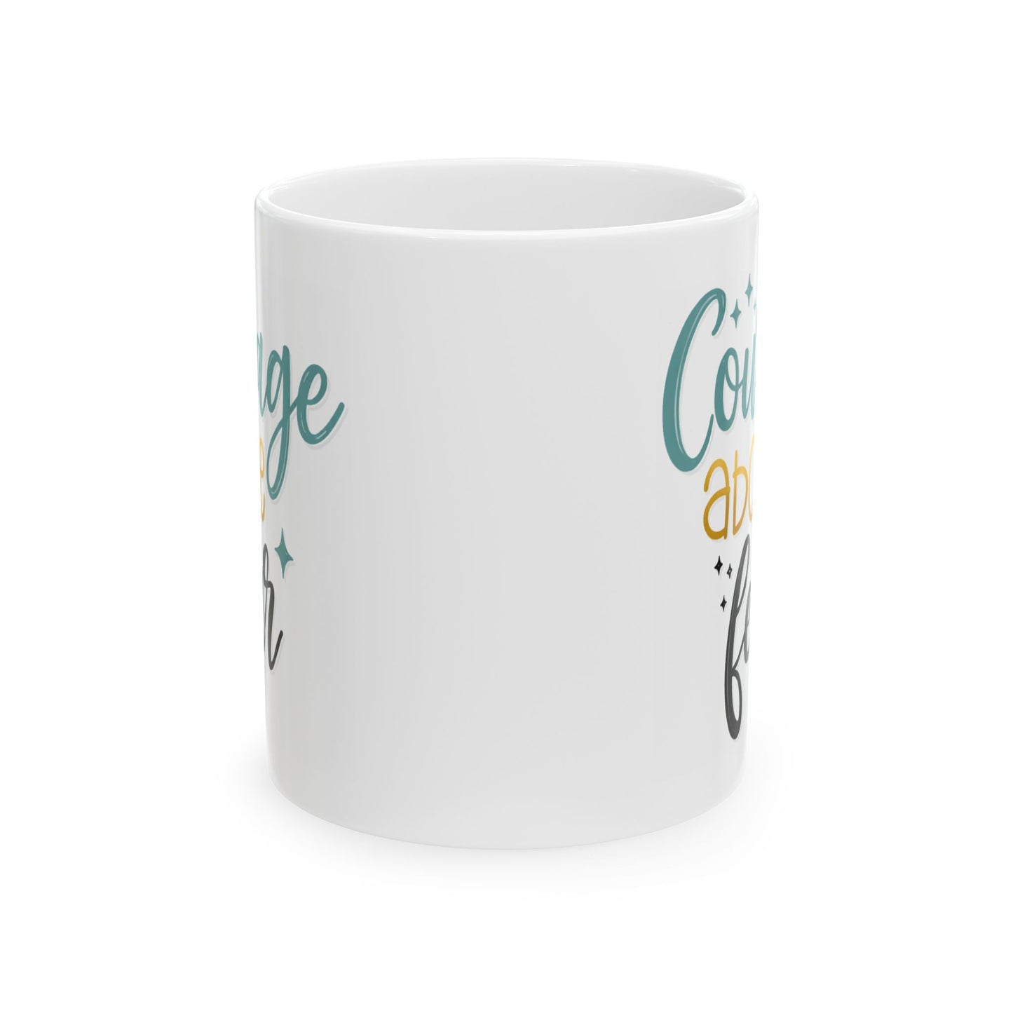 Wellness Mug - Courage Above Fear