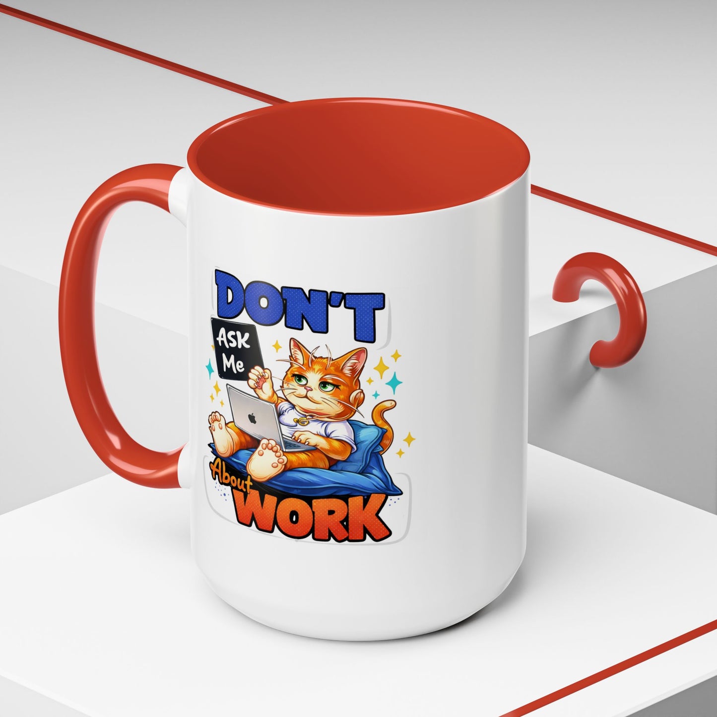 Office Mug - Don't Ask Me About Work
