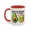 Anniversary Mug - You're The Avocado To My Toast