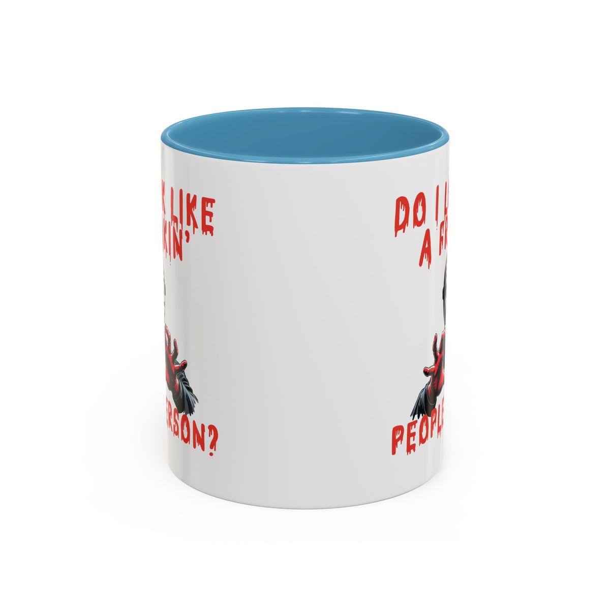 Humor Mug - Do I look Like a Freakin' People Person