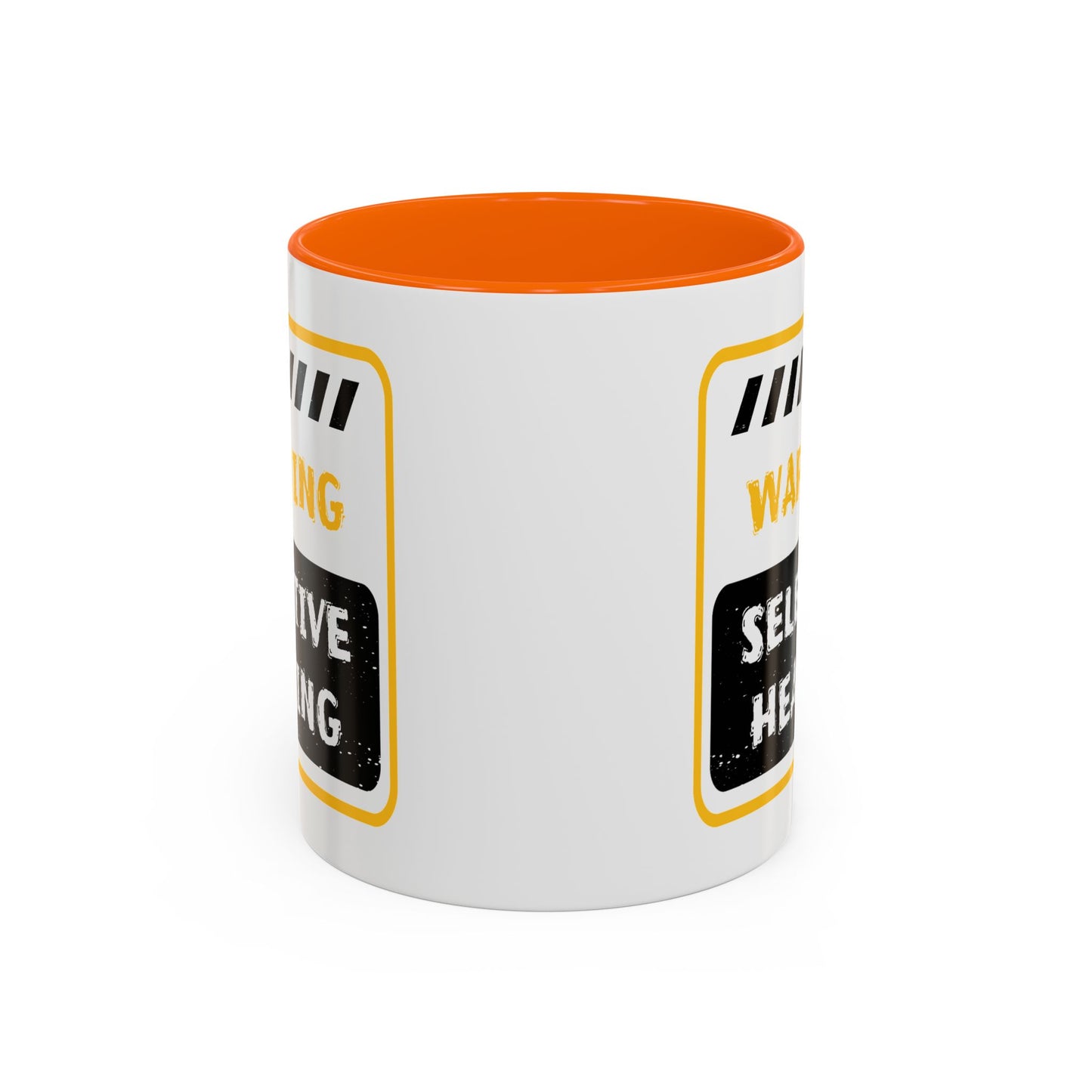Humor Mug - Warning Selective Hearing