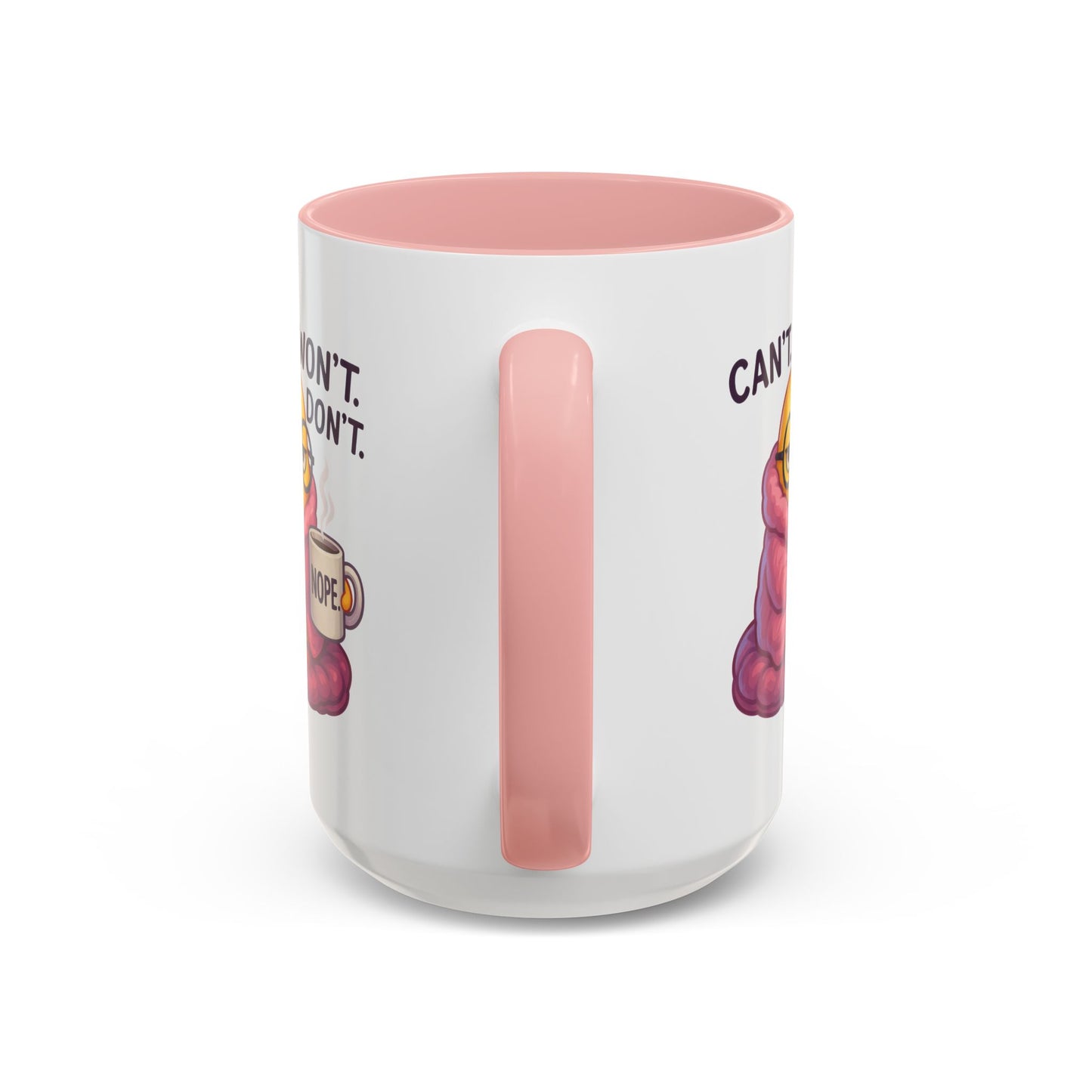 Office Mug - Can't Won't Don't