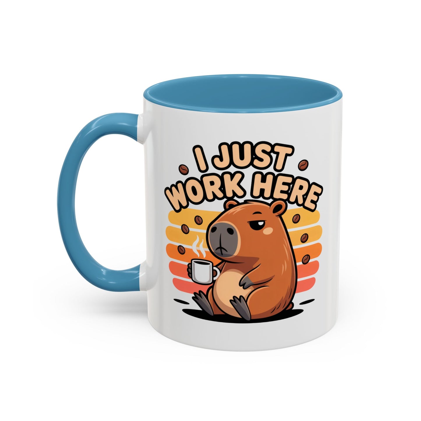 Office Mug - I Just Work Here
