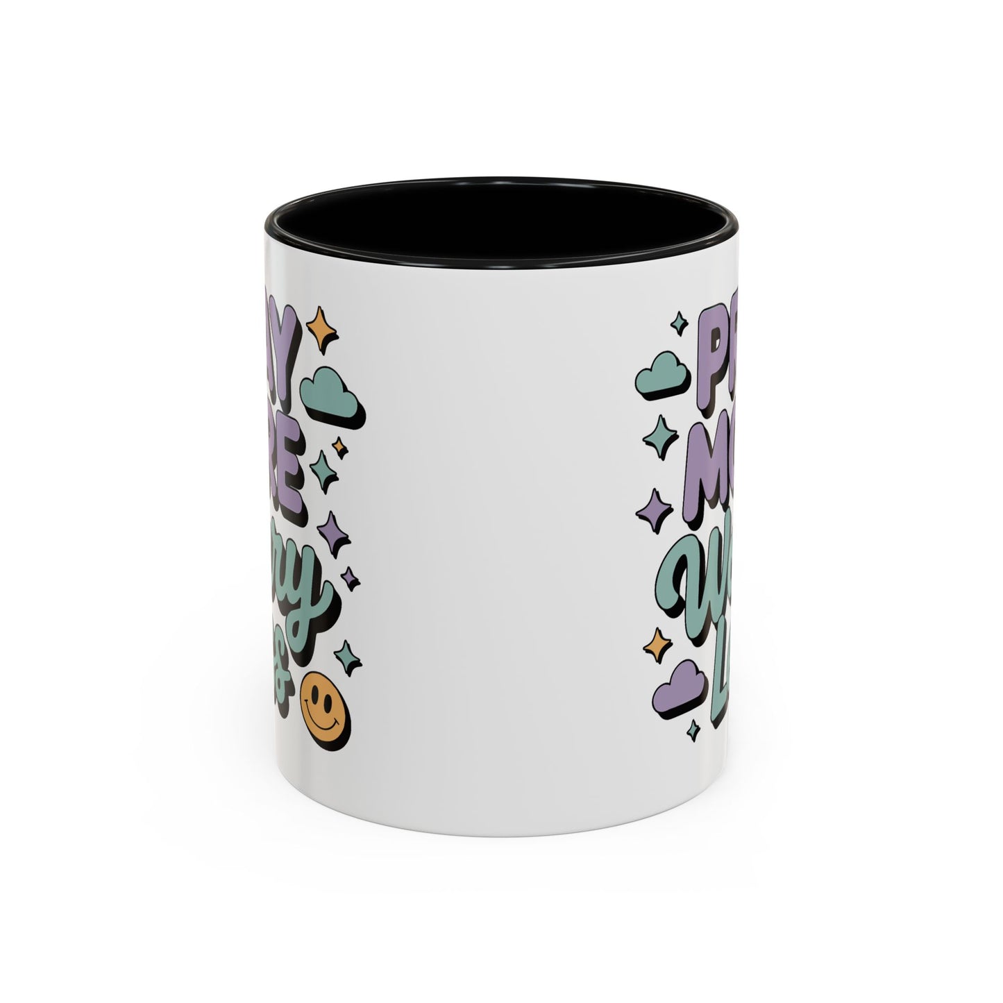 Motivation Mug - Pray More Worry Less