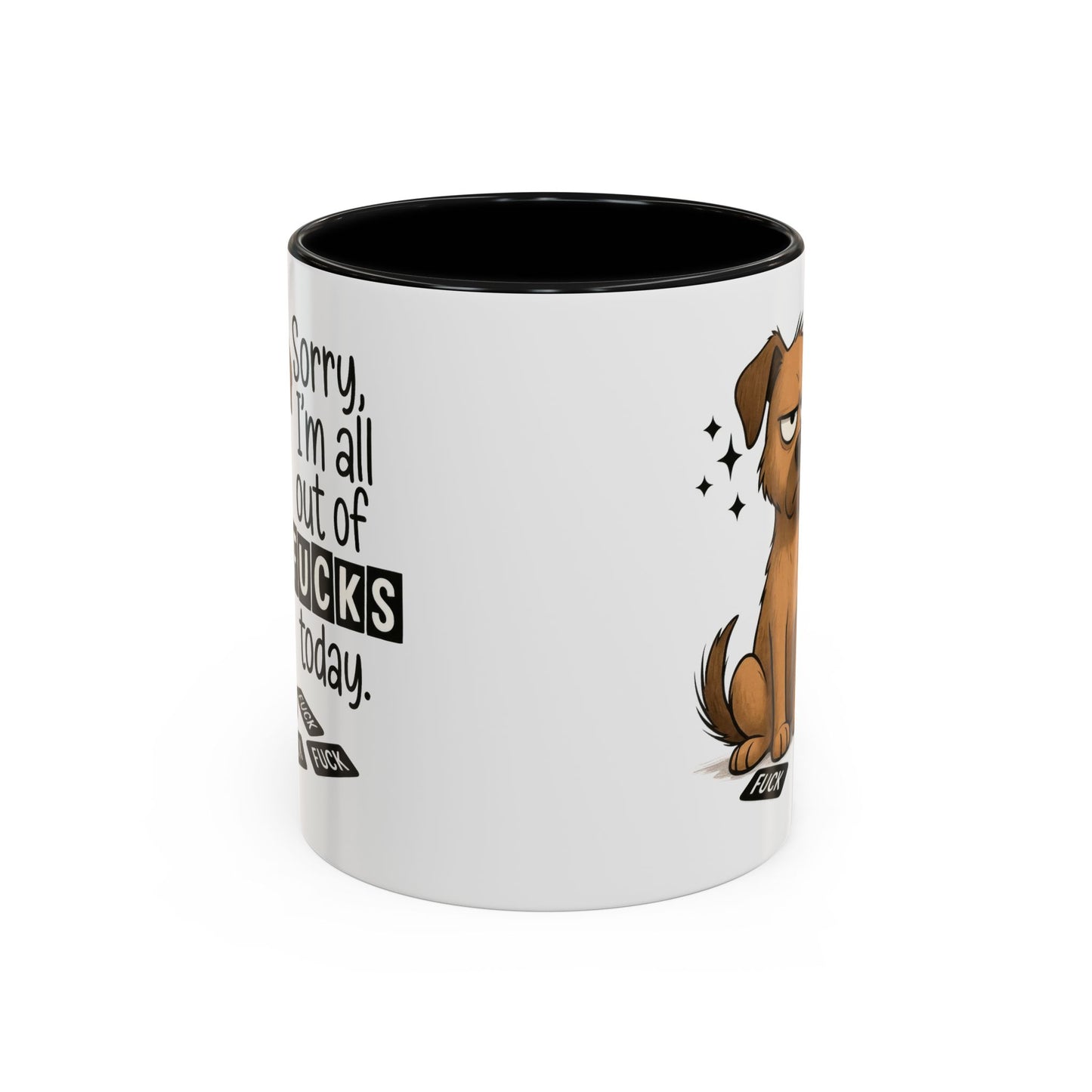 Adult Mug - Sorry I'm All Out of Fucks
