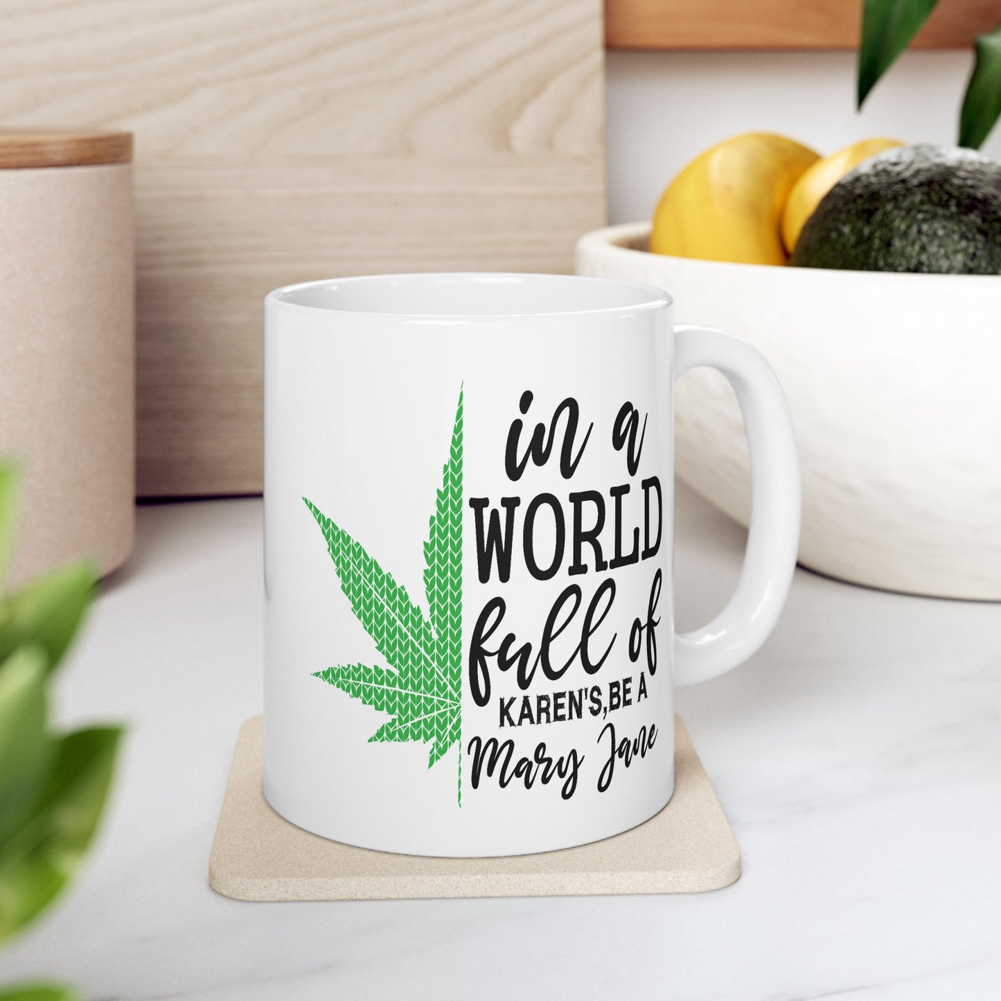 Adult Mug - In a World Full of Karens