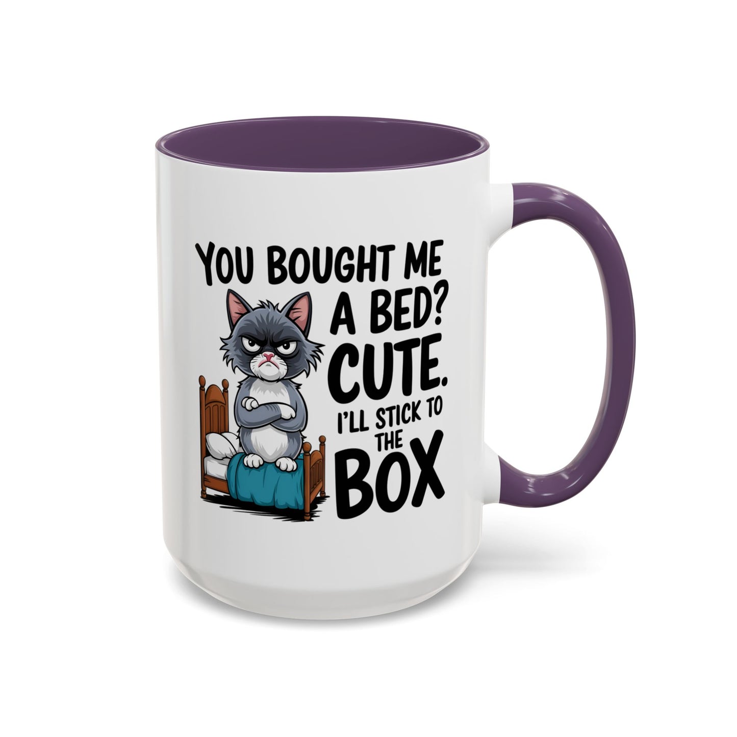 Animal Mug - You Bought Me a Bed?