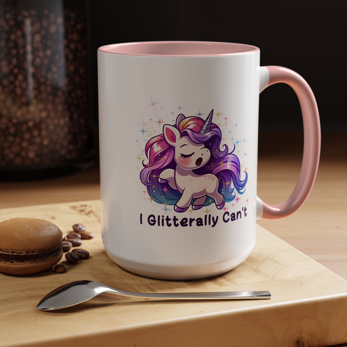 Humor Mug - I Glitterally Can't