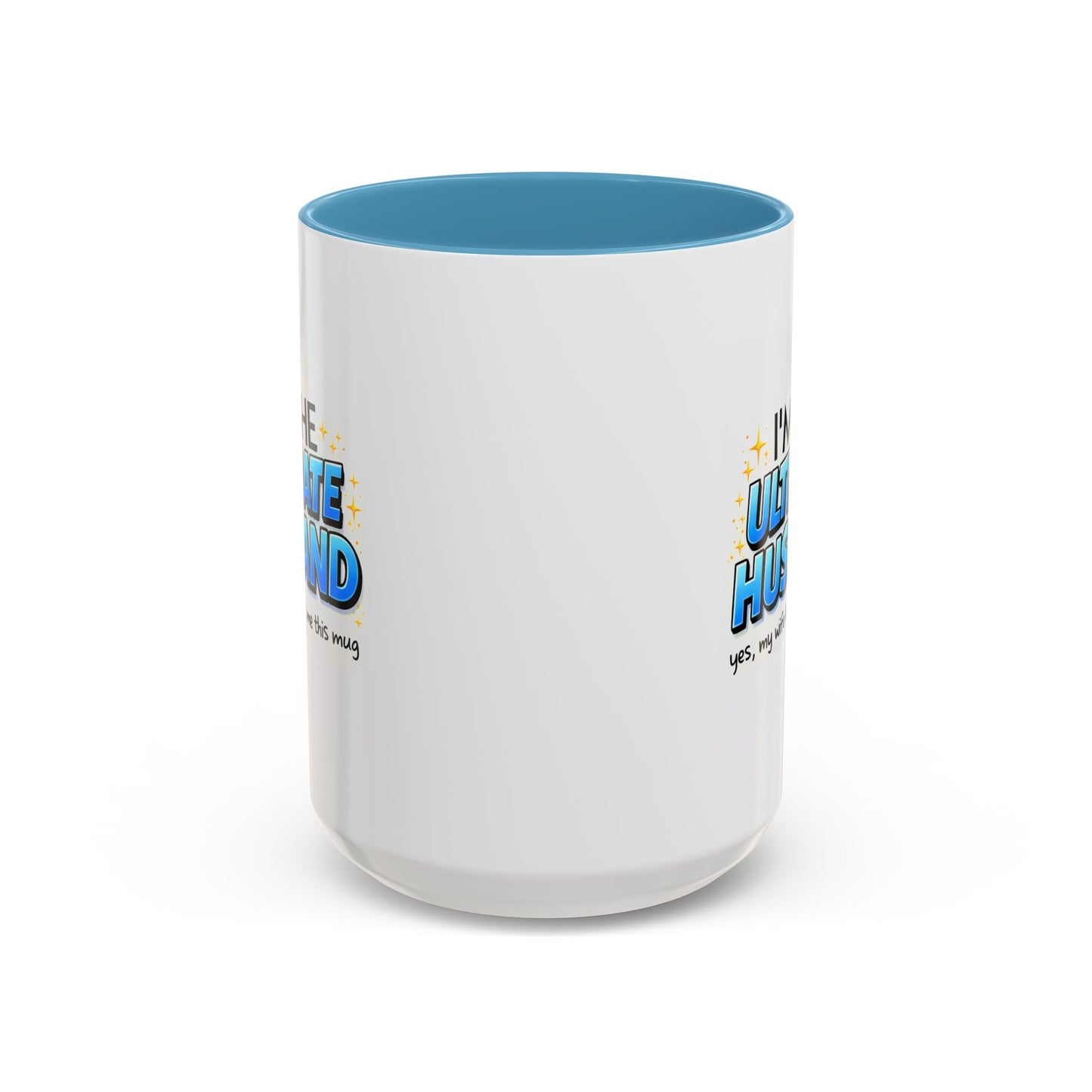Anniversary Mug- I'm The Ultimate Husband