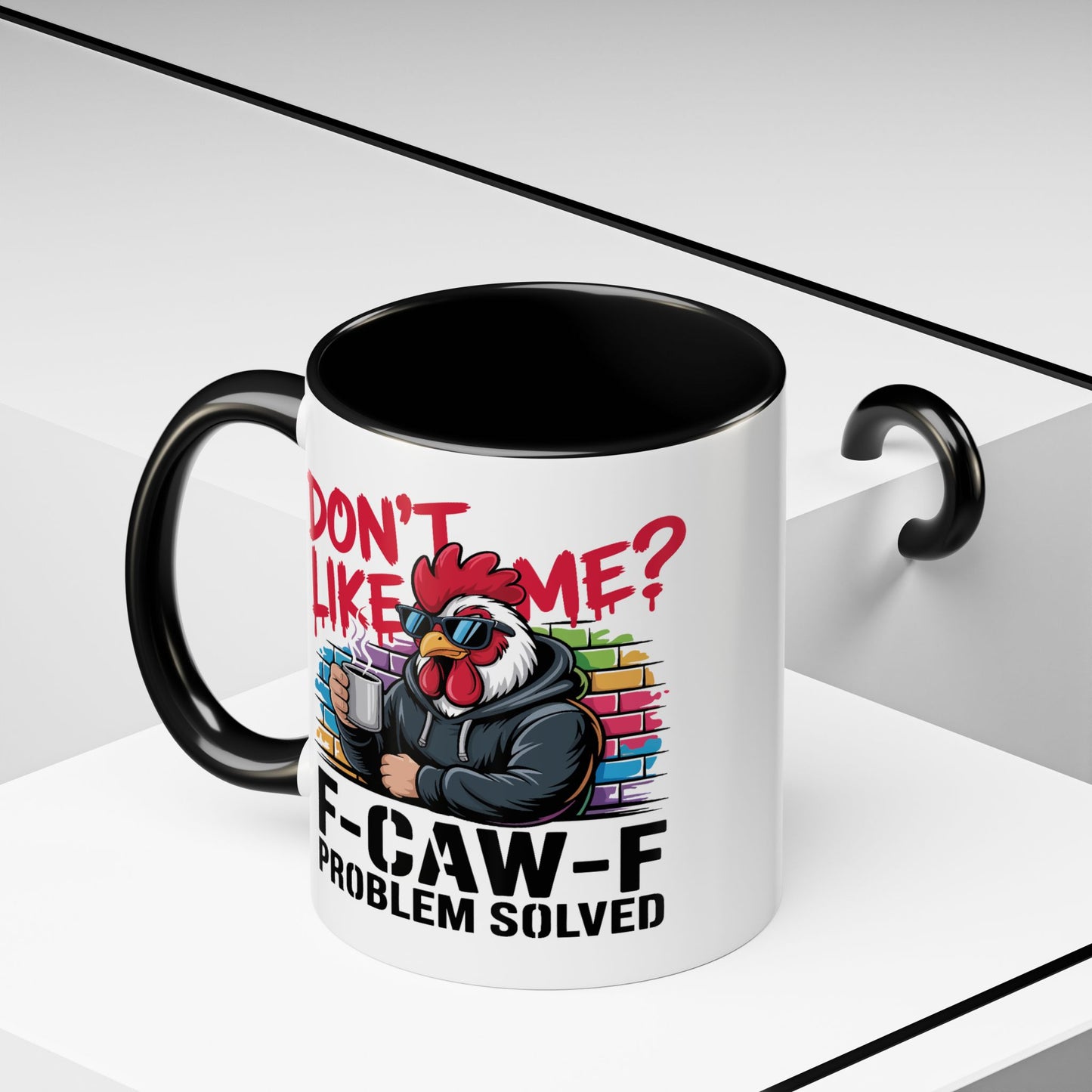 Humor Mug - Don't Like Me
