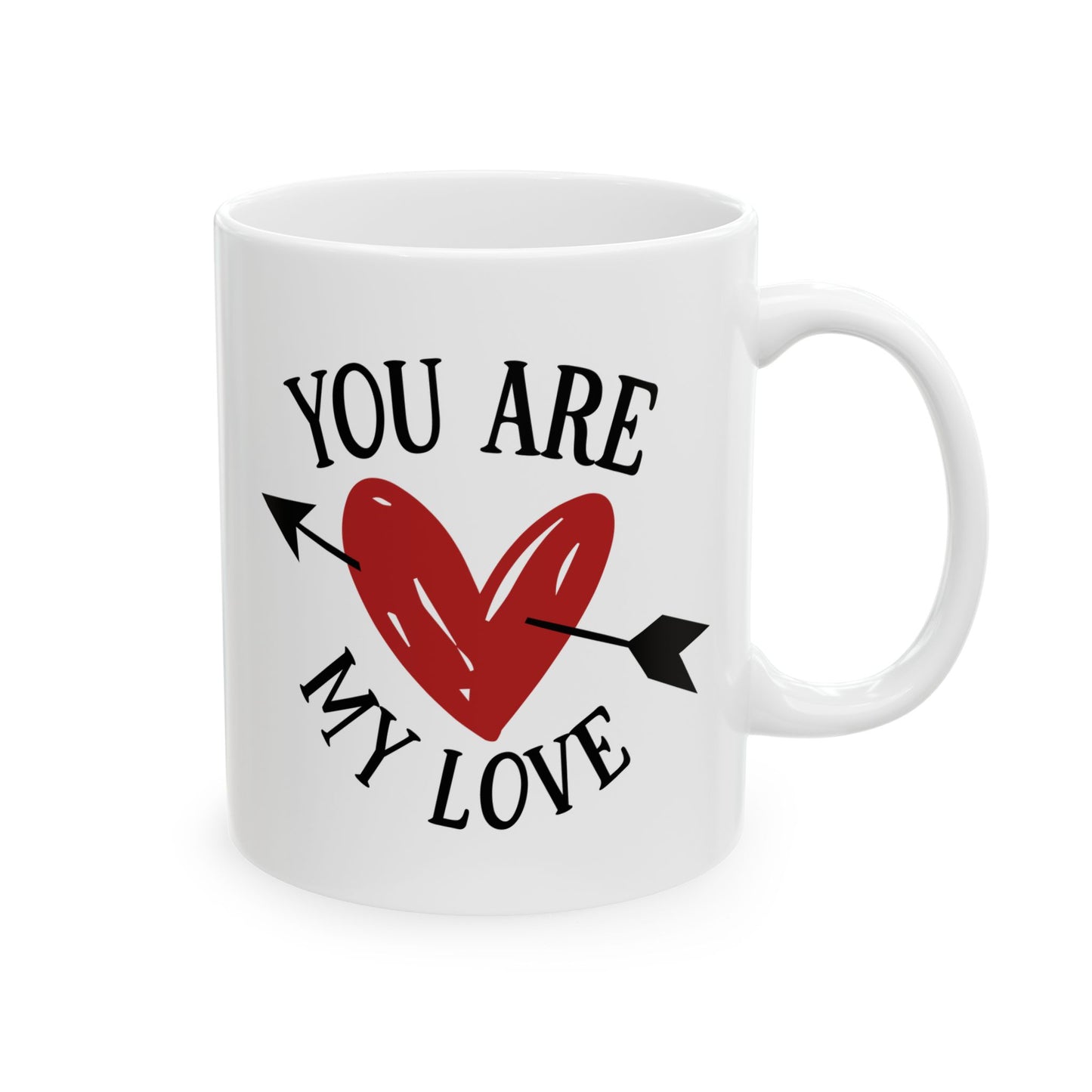 Anniversary Mug - You Are My Love