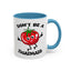 Adult Mug - Don't Be A Twatmato