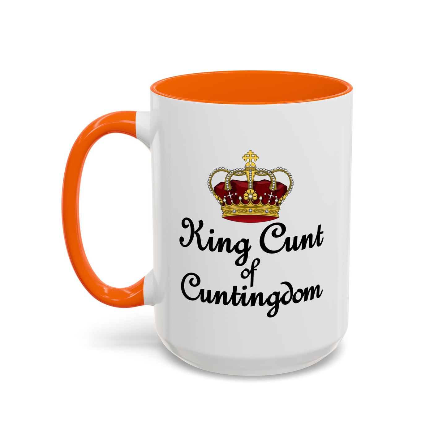 Adult Mug - King Cunt of Cuntigdom