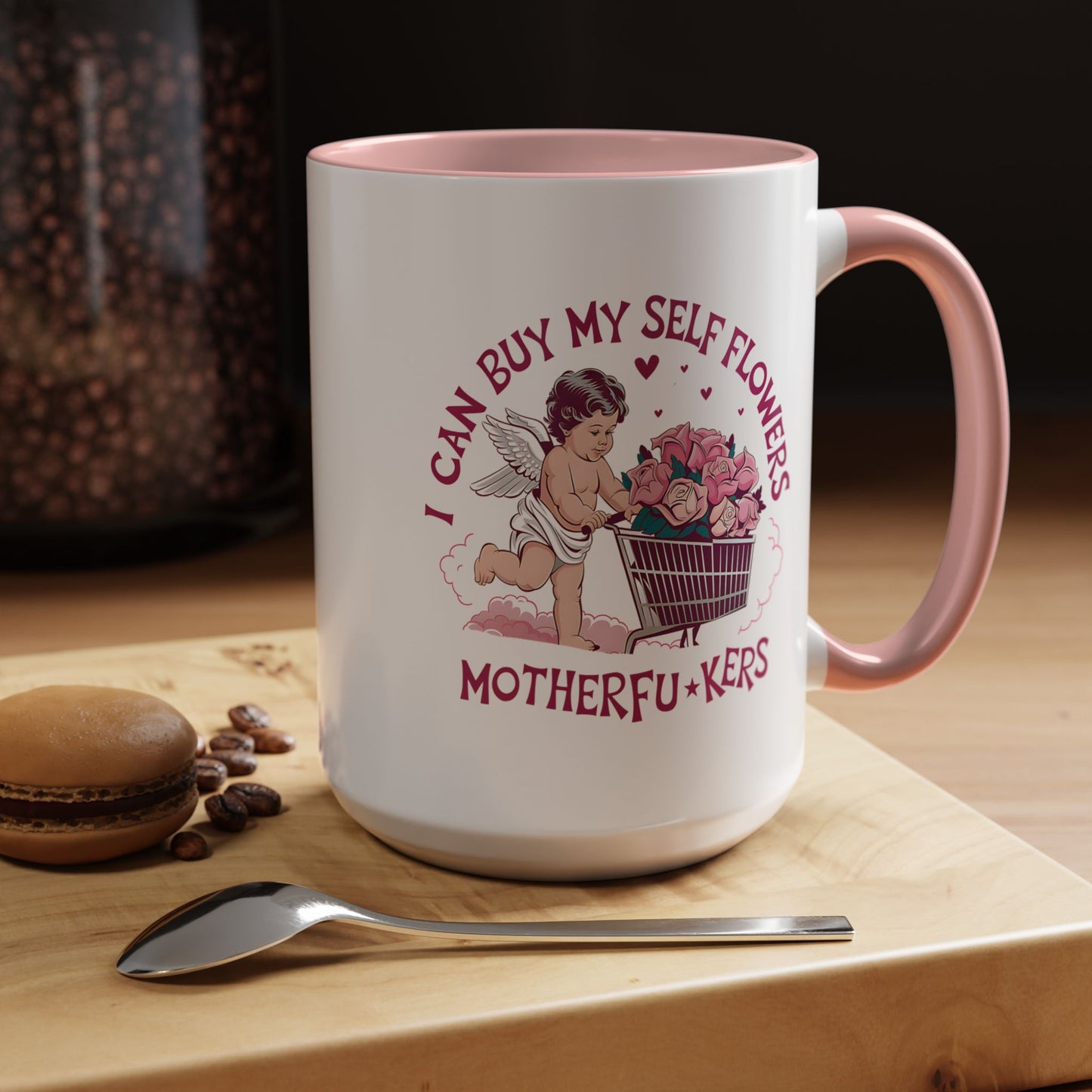 Adult Mug - I Can Buy My Self Flowers