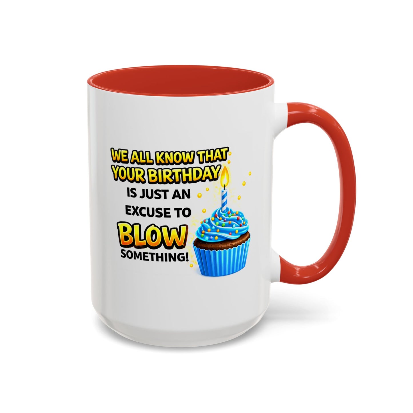 Birthday Mug - We All Know