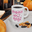 Mother's Day Mug - Mommin' Ain't Easy!