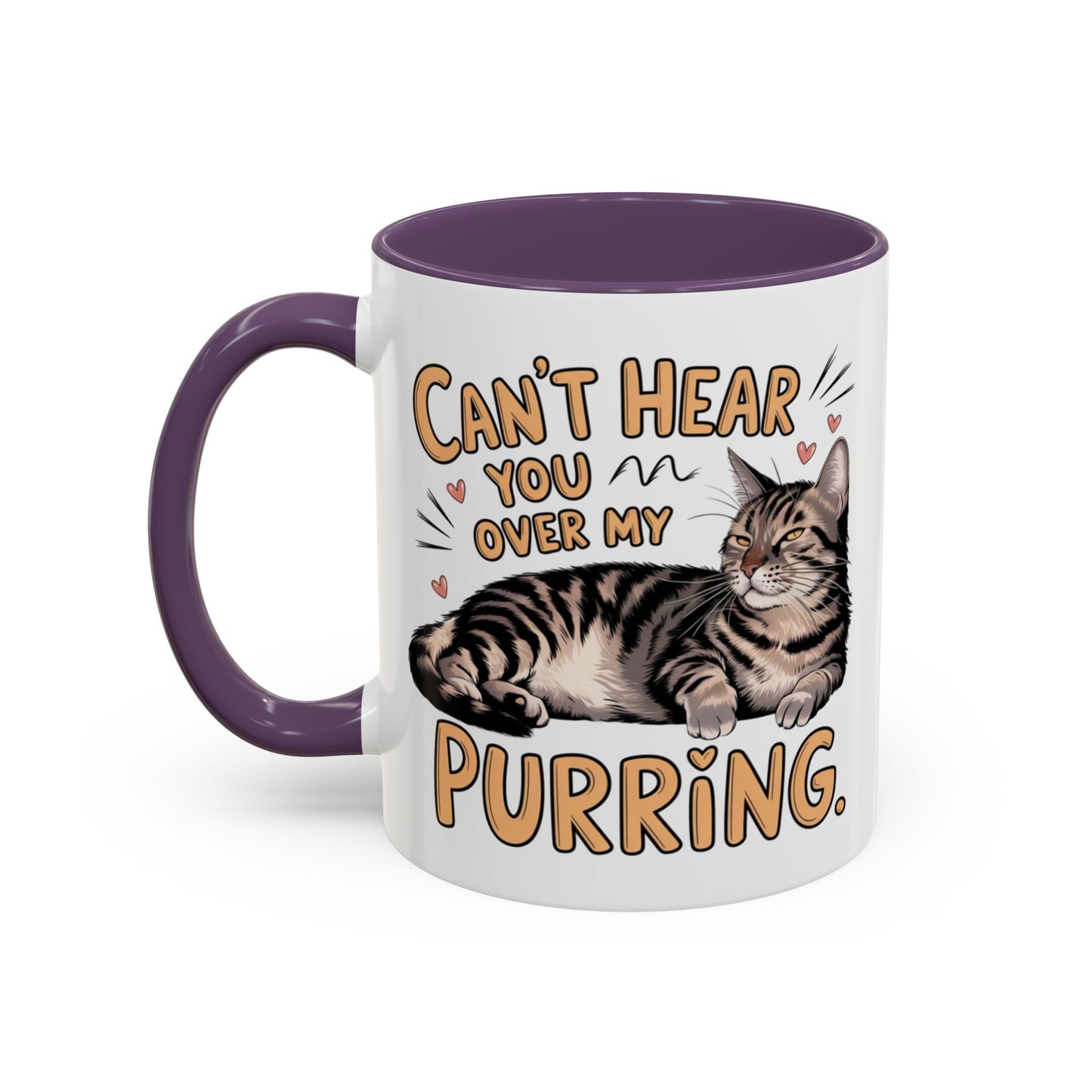 Animal Mug - Can't Hear You Over My Purring