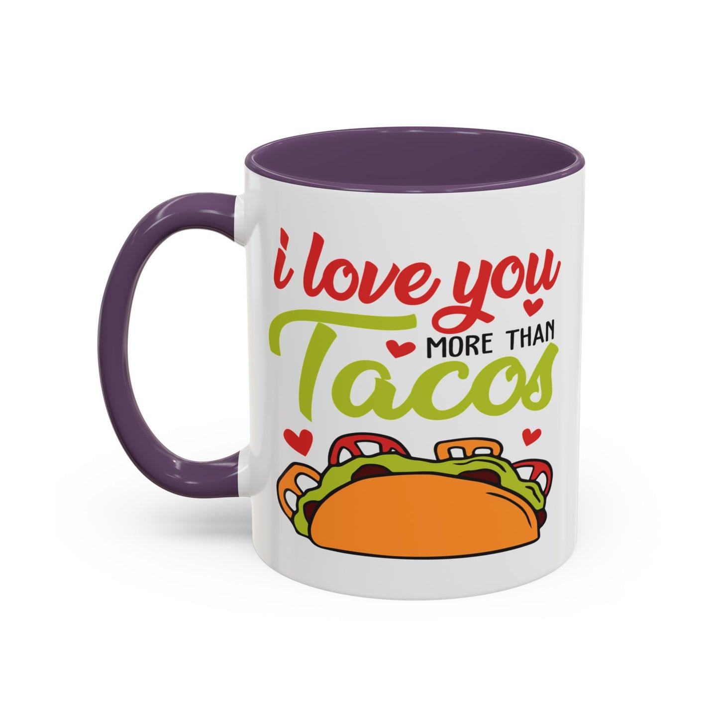 Anniversary Mug - I Love You More Than Tacos
